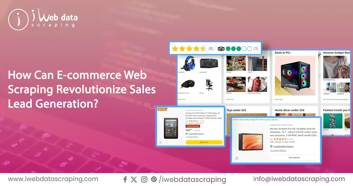 How-Can-E-commerce-Web-Scraping-Revolutionize-Sales-Lead-Generation